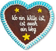 Wo ein Wille ist, ist auch ein Weg - Gingerbread Heart 23cm